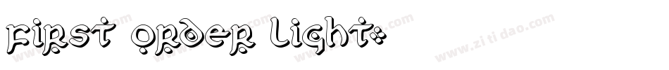 First Order Light字体转换